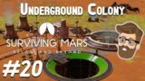 Asteroid Fracture (Underground Colony Part 20) – Surviving Mars Below & Beyond Gameplay