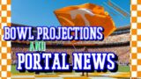 BOWL PROJECTIONS FOR THE TENNESSEE VOLUNTEERS AND EARLY PORTAL NEWS. TENNESSEE FOOTBALL RECRUITING