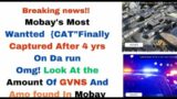 BREAKING NEWS!! MOBAY'S MOST WANTTED SNAGGED B Y COPS +TONS OF GUNNS & AMMO SEIZED IN MOBAY!
