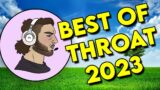 Best of Throat Rust 2023