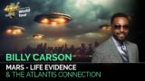 Billy Carson on Mars-Life Evidence and Atlantis Connection | 4BK World Tour Special
