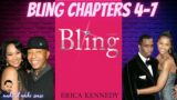 Bling by Erica Kennedy Chapters 4-7 #diddy #kimora #russellsimmons #kimporter