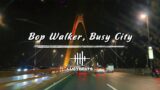 Bop Walker, Busy City || Let's play some Jazz || Ep. 19