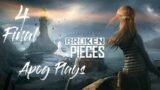 Broken Pieces – Part 4, Final | Walkthrough | No Commentary