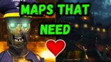 COD Zombie maps that just need more love
