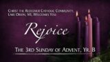 CTR-LO: The Third Sunday of Advent, Yr. B – Live-streamed 5:00 pm, Sat., 12-16-2023