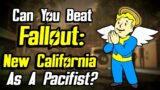 Can You Beat Fallout New California As A Pacifist