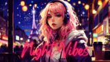 City Beats: Unwind with Night Vibes and Urban Uplift – The Ultimate Lo-Fi Chill Vibes Experience