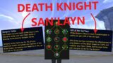 DEATH KNIGHT – SAN'LAYN!! | War Within Hero Talent Trees