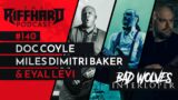 DOC COYLE & MILES DIMITRI BAKER (Metallica Tour, Fake It Till You Make It, Playing w Ice Nine Kills)