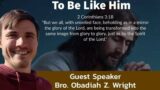 Day 1 – Personal Testimony and Journey into God's Character | Obadiah Wright