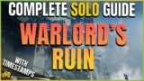 Destiny 2 – Complete Solo Walkthrough Guide – Warlord's Ruin Dungeon – Beginner's Guide Step by Step
