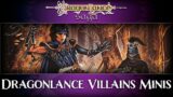 Dragonlance Villains Miniatures – Mail Time | DragonLance Saga