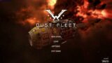 Dust Fleet gameplay – GogetaSuperx