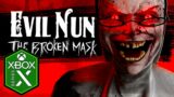 Evil Nun The Broken Mask Xbox Series X Gameplay [Optimized]