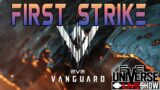 First Strike/First Look – EVE Universe Show – 12/7/YC125
