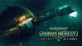 Galaxy in Flames – Battle of Phall – Horus Heresy Warhammer 40k Lore