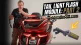 Goldstrike Tail Light Flash Module PART TWO!