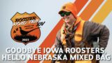 Goodbye Iowa Roosters, Hello Nebraska Mixed Bags | 2023 Rooster Road Trip Ep. 3