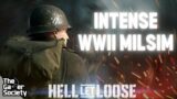 HELL LET LOOSE | INTENSE WW2 MILSIM – CI – 101!