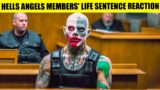 Hells Angels Members Facing Life Behind Bars