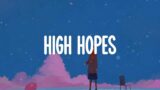 High Hopes – Panic! At the Disco (Lyrics) || Troublemaker (feat. Flo Rida), Girls Like You