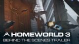 Homeworld 3 – Behind the Scenes Trailer