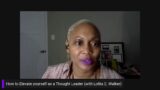 How to elevate yourself as a Thought Leader (with Lolita E. Walker)