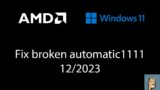 How to fix Automatic1111 DirectML on AMD 12/2023!  Fix broken stable diffusion setup for ONNX/Olive