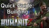 HumanitZ: How To Build Under 1 Minute