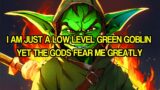 I Am Just a Low Level Green Goblin, Yet the Gods Fear Me Greatly | Manhwa Recap