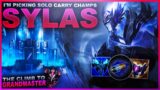 I'M PICKING SOLO CARRY CHAMPS NOW! SYLAS! | League of Legends