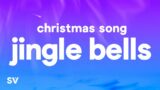 Jingle Bells Christmas Song (Lyrics)