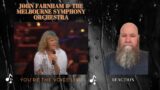 John Farnham & the Melbourne Symphony Orchestra – You're The Voice live commentary reaction
