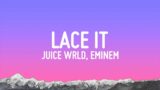 Juice WRLD, Eminem & benny blanco – Lace It (Lyrics)