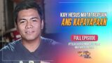 Kay Hesus Matatagpuan ang Kapayapaan | #TSCASaOrasNgKaguluhan Full Episode | November 28, 2023