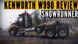 Kenworth W990 REVIEW: One of the WORST SnowRunner DLCs?