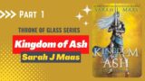 Kingdom Of Ash audiobook full length with subtitles Part 1: Throne of Glass Series