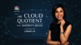 LIVE | Cloud At The Heart Of Business Growth, Innovation And Success | The Cloud Quotient | N18L
