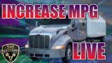 LIVE. HOW TO INCREASE MPG ON A SEMI TRUCK.  TECH TIPS. DRIVER TIPS TO INCREASE FUEL MILEAGE.