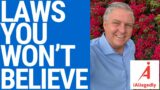 Laws You Won’t Believe are Real