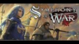 Let's Play Symphony of War Part 2  — The Rescue [CH 4 to 6]