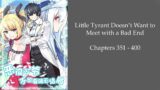 Little Tyrant Doesn't Want to Meet With a Bad End Chapters 351-400