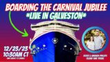 Live: Boarding The Carnival Jubilee Inaugural Sailing From Galveston, TX 12/23/23 | Come Join Us!