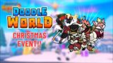 [Live] Doodle World Christmas Event is here!!!