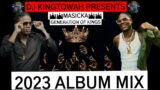 MASICKA –  GENERATION OF KINGS /FULL ALBUM MIX RAW  .DJ KINGTOWAH.