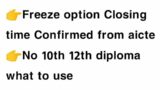 Mail From Aicte About Freeze Option Closing Time/No 10th 12th diploma know what to use/Watch Full.