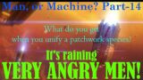 Man, or Machine? (HFY) Part-14