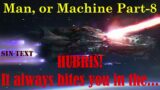 Man, or Machine? (HFY) Part-8