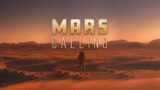 Mars Calling – Space Documentary